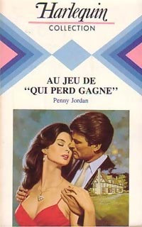 Livrenpoche : Au jeu de Qui perd gagne - Penny Jordan - Livre