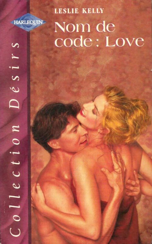 Livrenpoche : Nom de code : Love - Leslie Kelly - Livre