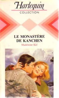 Livrenpoche : Le monastère de Kanchen - Madeleine Ker - Livre