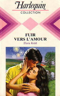 Livrenpoche : Fuir vers l'amour - Flora Kidd - Livre