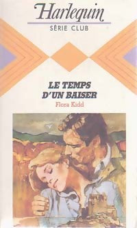 Livrenpoche : Le temps d'un baiser - Flora Kidd - Livre