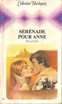 Livrenpoche : Sérénade pour Anne - Flora Kidd - Livre