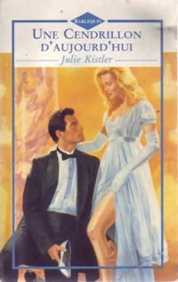 Livrenpoche : Une Cendrillon d'aujourd'hui - Julie Kistler - Livre
