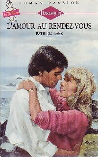 Livrenpoche : L'amour au rendez-vous - Patricia Lake - Livre