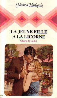 Livrenpoche : La jeune fille à la licorne - Charlotte Lamb - Livre