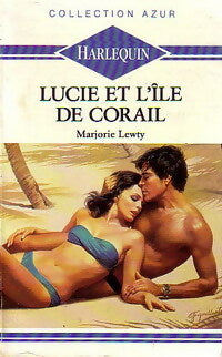 Livrenpoche : Lucie et l'île de corail - Marjorie Lewty - Livre
