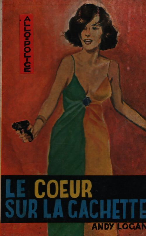Le coeur sur la gâchette - Andy Logan - Livre