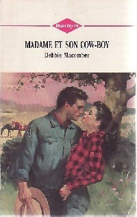 Livrenpoche : Madame et son cow-boy - Debbie Macomber - Livre
