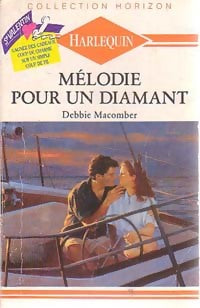 Livrenpoche : Mélodie pour un diamant - Debbie Macomber - Livre