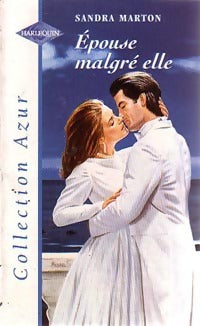 Epouse malgré elle - Sandra Marton - Livre