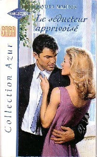 Livrenpoche : Le séducteur apprivoisé - Sandra Marton - Livre