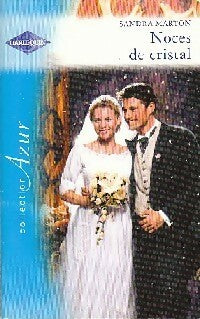 Livrenpoche : Noces de cristal - Sandra Marton - Livre
