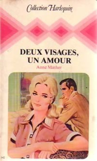 Livrenpoche : Deux visages, un amour - Anne Mather - Livre