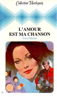 Livrenpoche : L'amour est ma chanson - Anne Mather - Livre