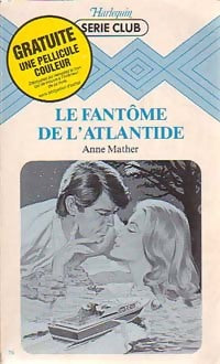 Livrenpoche : Le fantôme de l'Atlantide - Anne Mather - Livre