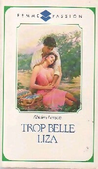 Livrenpoche : Trop belle Liza - Shirley Larsan - Livre