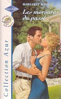Livrenpoche : Les morsures du passé - Margaret Mayo - Livre
