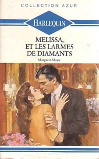 Livrenpoche : Melissa, et les larmes de diamants - Margaret Mayo - Livre