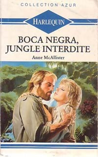 Livrenpoche : Boca Negra, jungle interdite - Anne McAllister - Livre