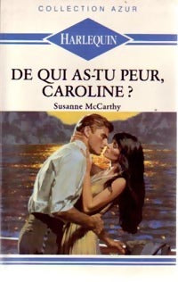 Livrenpoche : De qui as-tu peur, Caroline ? - Susanne McCarthy - Livre