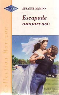 Livrenpoche : Escapade amoureuse - Suzanne McMinn - Livre