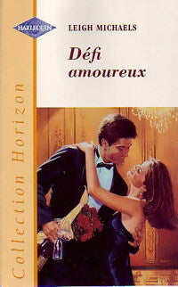 Livrenpoche : Défi amoureux - Leigh Michaels - Livre