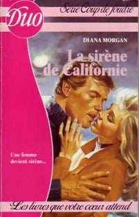 Livrenpoche : La sirène de Californie - Diana Morgan - Livre