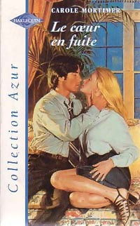 Livrenpoche : Le coeur en fuite - Carole Mortimer - Livre
