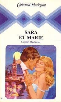 Livrenpoche : Sara et Marie - Carole Mortimer - Livre