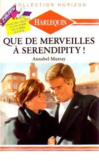 Livrenpoche : Que de merveilles à Seredipity ! - Annabel Murray - Livre