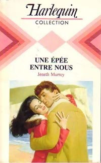 Livrenpoche : Une épée entre nous - Jeneth Murrey - Livre
