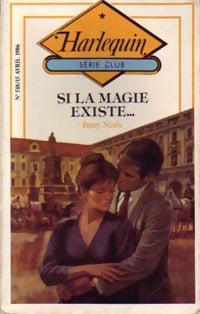 Livrenpoche : Si la magie existe... - Betty Neels - Livre