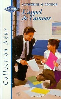 Livrenpoche : L'appel de l'amour - Catherine O'Connor - Livre