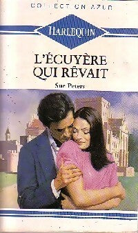 Livrenpoche : L'écuyère qui rêvait - Sue Peters - Livre