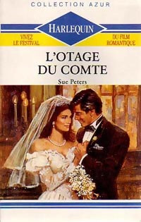 Livrenpoche : L'otage du Comte - Sue Peters - Livre