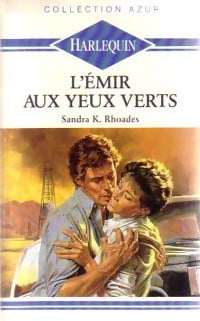 Livrenpoche : L'émir aux yeux verts - Sandra K. Rhoades - Livre