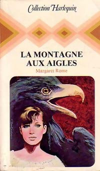 Livrenpoche : La montagne aux aigles - Margaret Rome - Livre