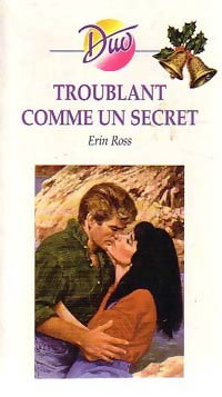 Livrenpoche : Troublant comme un secret - Erin Ross - Livre
