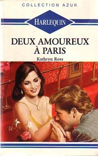 Livrenpoche : Deux amoureux à Paris - Kathryn Ross - Livre