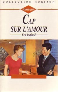 Livrenpoche : Cap sur l'amour - Eva Rutland - Livre