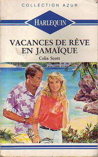 Livrenpoche : Vacances de rêve en Jamaïque - Celia Scott - Livre