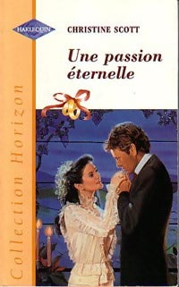 Livrenpoche : Une passion éternelle - Christine Scott - Livre