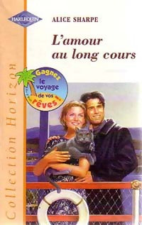 Livrenpoche : L'amour au long cours - Alice Sharpe - Livre