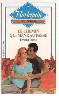 Livrenpoche : Le chemin qui mène au passé - Edwina Shore - Livre