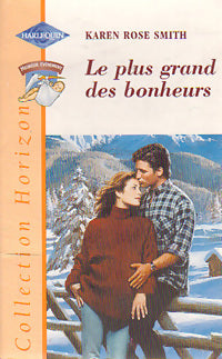 Livrenpoche : Le plus grand des bonheurs - Karen Rose Smith - Livre
