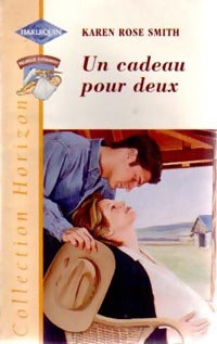 Livrenpoche : Un cadeau pour deux - Karen Rose Smith - Livre
