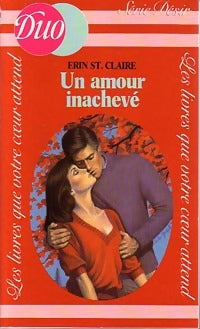 Livrenpoche : Un amour inachevé - Erin St Claire - Livre