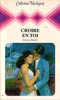 Livrenpoche : Croire en toi - Jessica Steele - Livre