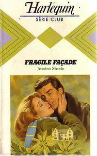 Livrenpoche : Fragile façade - Jessica Steele - Livre