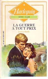 Livrenpoche : La guerre à tout prix - Jessica Steele - Livre